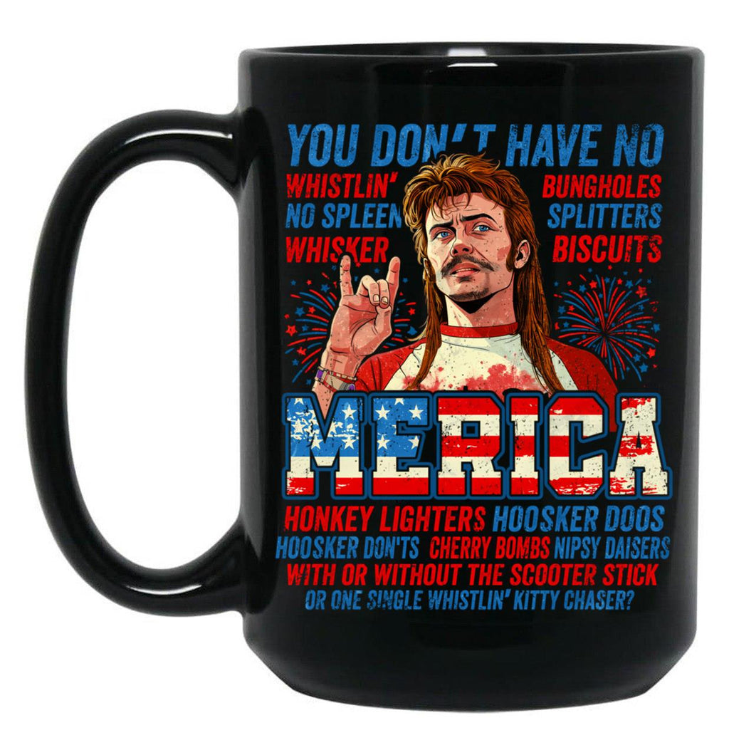 Joe Dirt Merica 4Th Of July Black Coffee Mug