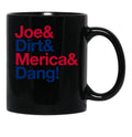 Joe Dirt Merica Dang Usa Text Black Coffee Mug - Black