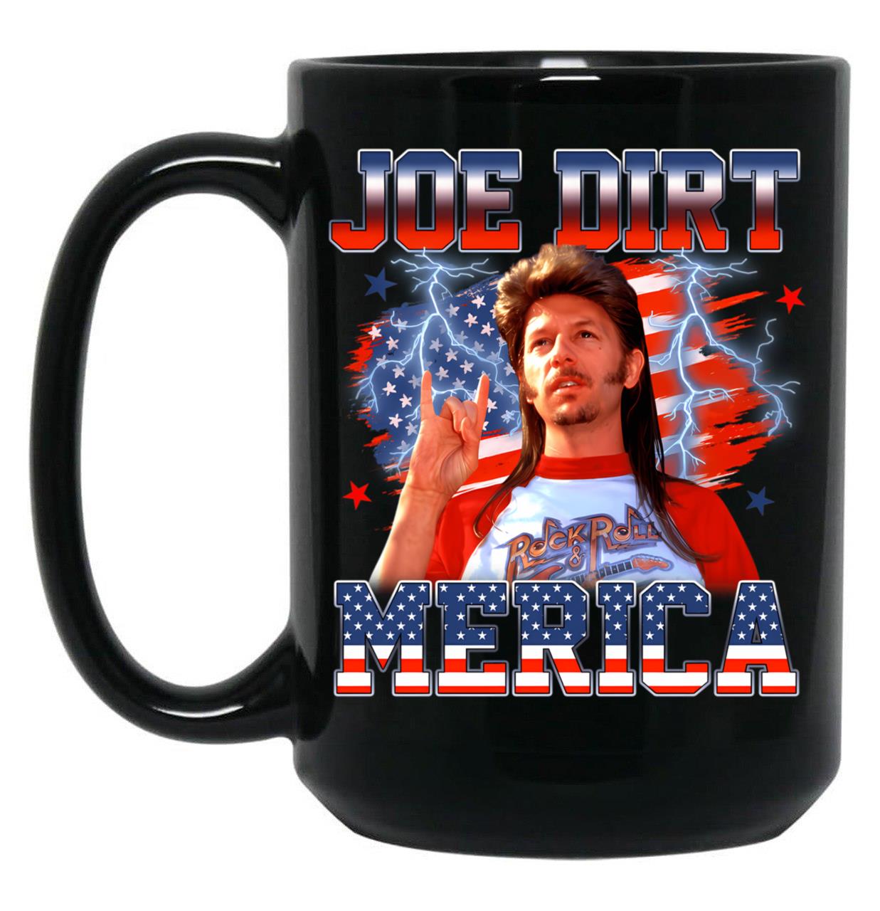 Joe Dirt You Look Like The 4Th Of July Hot Dog 1776 Black Coffee Mug