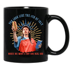 Joe Dirt You Look Like The 4Th Of July Makes Me Want A Hot Dog Real Bad Independence Day Black Coffee Mug - Black