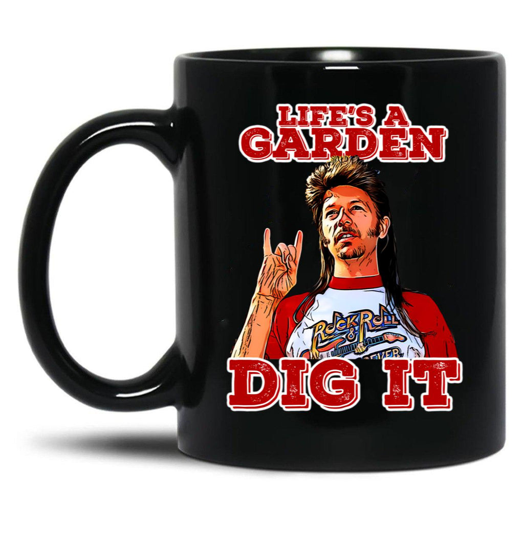 Joe Dirt (2) Black Coffee Mug