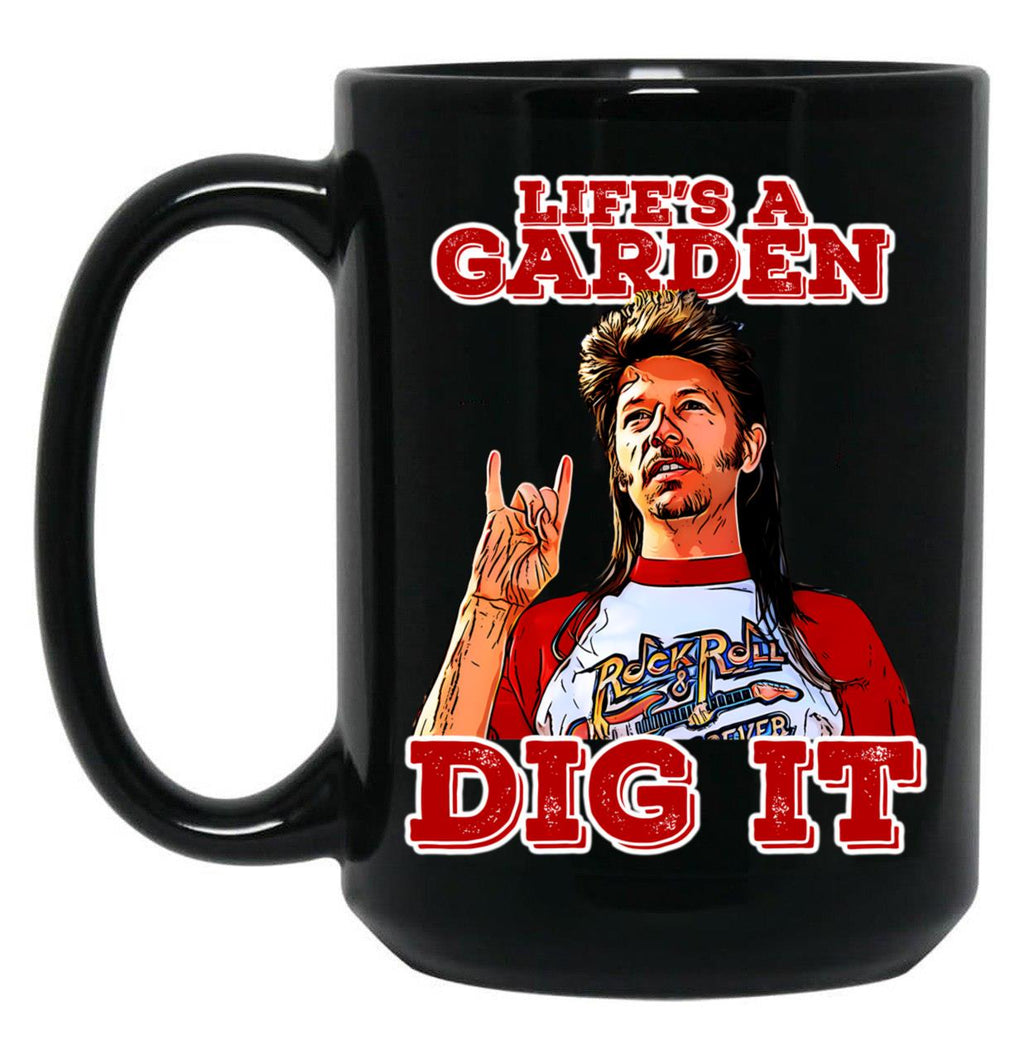 Joe Dirt (2) Black Coffee Mug