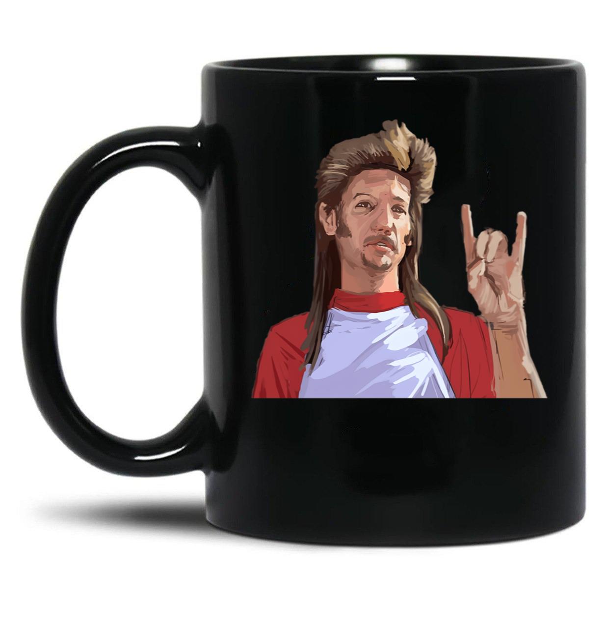 Joe Dirt (3) Black Coffee Mug
