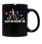 Joe Dirts Firework Stand Keep On Keepin On Joe Dirt 4Th Of July Funny 4Th Of July Joe Dirt Merica 4Th Of July Gifts Black Coffee Mug - Black