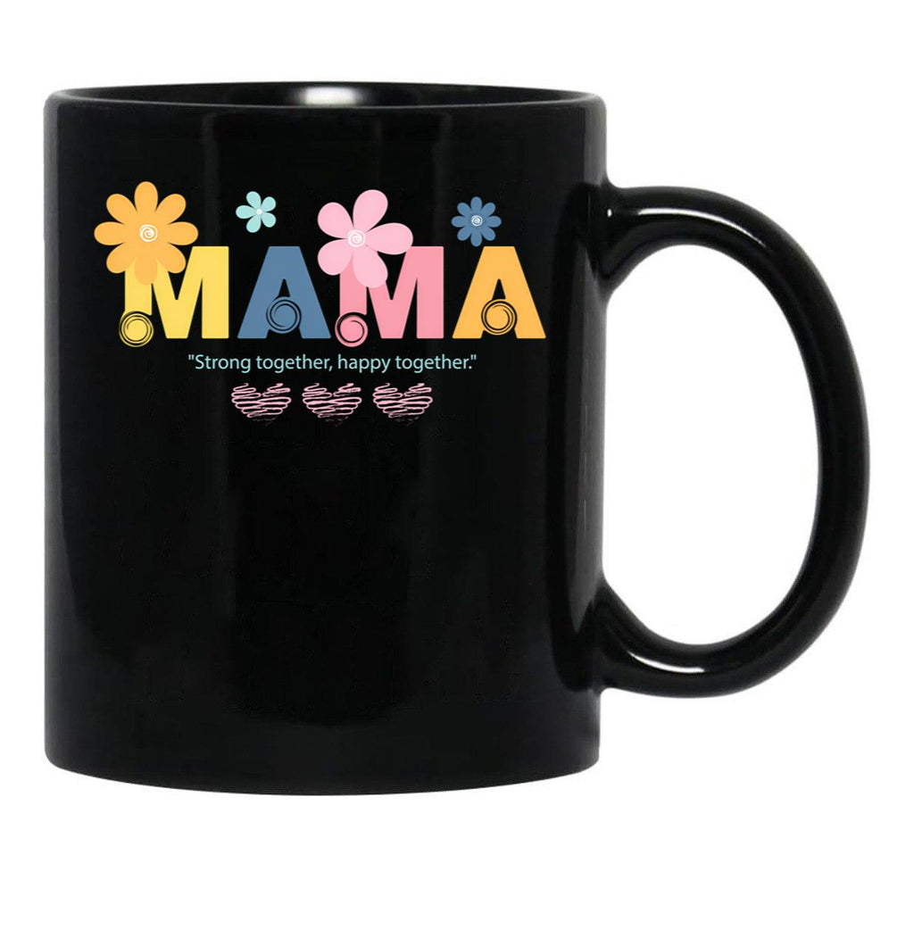 Joyful And Resilient With Mama Crafted With Affection And Blooms Black Coffee Mug - Black