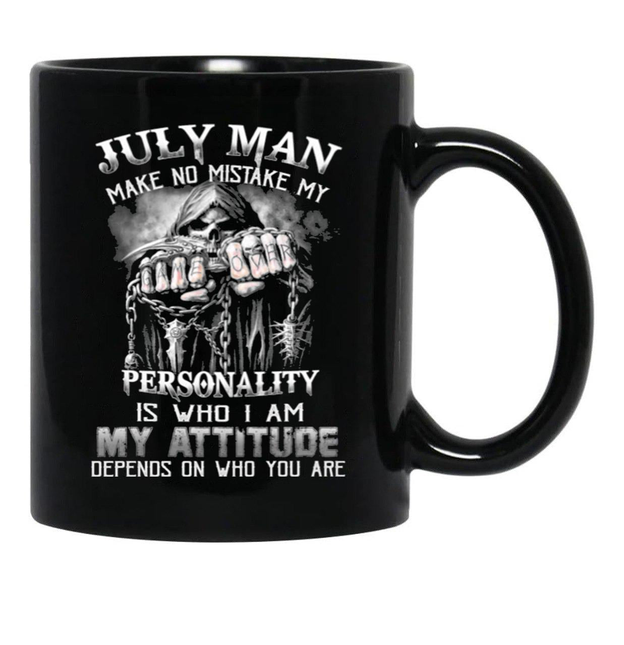 July Man No Mistake Black Coffee Mug - Black