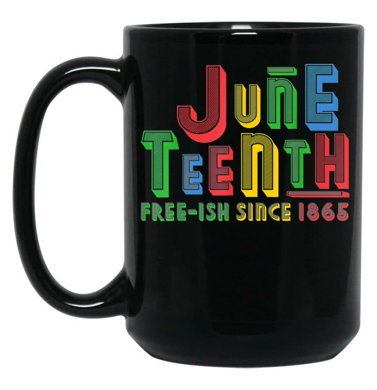 June Nth Celebration Free Ish Since 1865 Retro Black Coffee Mug