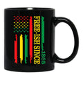 June Nth Flag Free Ish Since 1865 Black African American Black Coffee Mug - Black