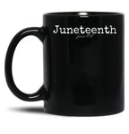 Juneteenth 1862 Emancipation Proclamation Text Design Black Coffee Mug