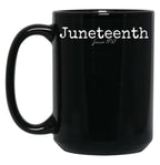 Juneteenth 1862 Emancipation Proclamation Text Design Black Coffee Mug