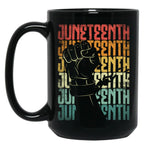 Juneteenth Black History Month Quote Black Coffee Mug