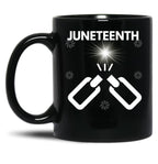Juneteenth Broken Chains Towards Freedom Black Coffee Mug