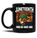Juneteenth Flag Design Free-Ish Since 1865 Black History Black Coffee Mug