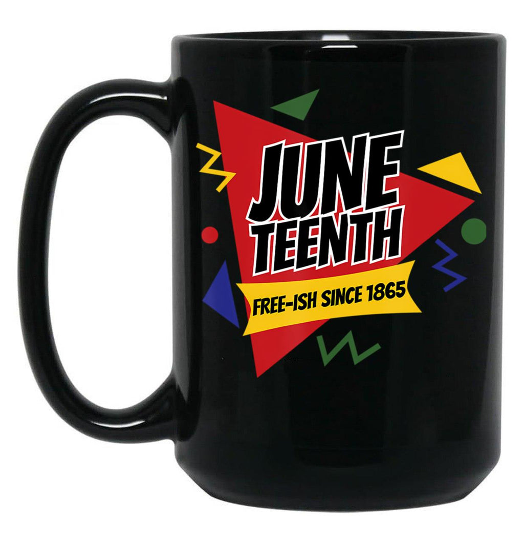 Juneteenth Free Ish Since 1865 African Retro Black Coffee Mug