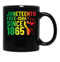 Juneteenth Free-Ish Since 1865 Celebrate Black Freedom Gear (1) Black Coffee Mug - Black