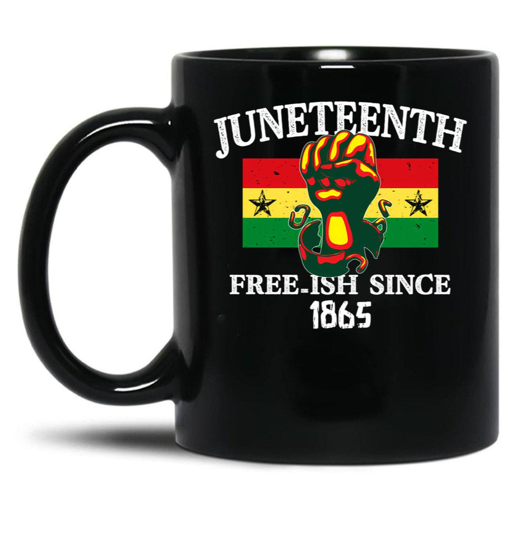 Juneteenth Free-Ish Since 1865 Raised Fist Black Coffee Mug