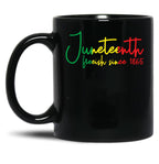 Juneteenth Freeish Since 1865 Black Freedom Juneteenth Gear Black Coffee Mug