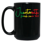 Juneteenth Freeish Since 1865 Black Freedom Juneteenth Gear Black Coffee Mug