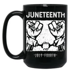 Juneteenth Gift Black History American African Freedom Day Black Coffee Mug
