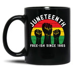 Juneteenth June 19Th Black Freedom Black Coffee Mug