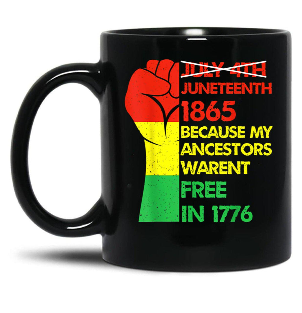 Juneteenth My Ancestors Free Black African Flag Pride Fist Black Coffee Mug