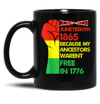Juneteenth My Ancestors Free Black African Flag Pride Fist Black Coffee Mug
