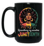 Juneteenth Pride Art Remembering My Ancestors Afro Heritage Black Coffee Mug