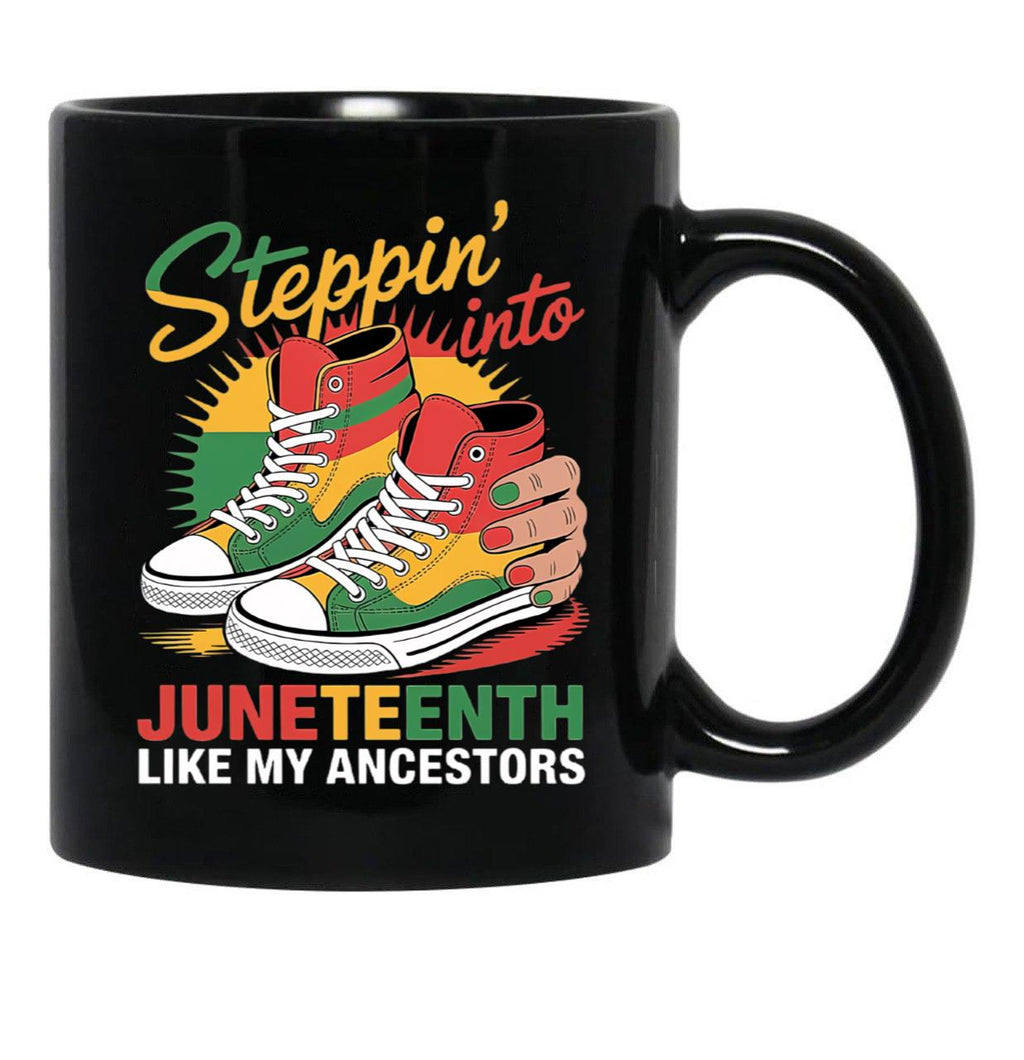 Juneteenth Pride Design - Steppin Into Freedom Like My Ancestors Black Coffee Mug - Black
