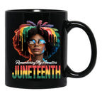 Juneteenth Remembering My Ancestor Freedom African Women Black Coffee Mug - Black