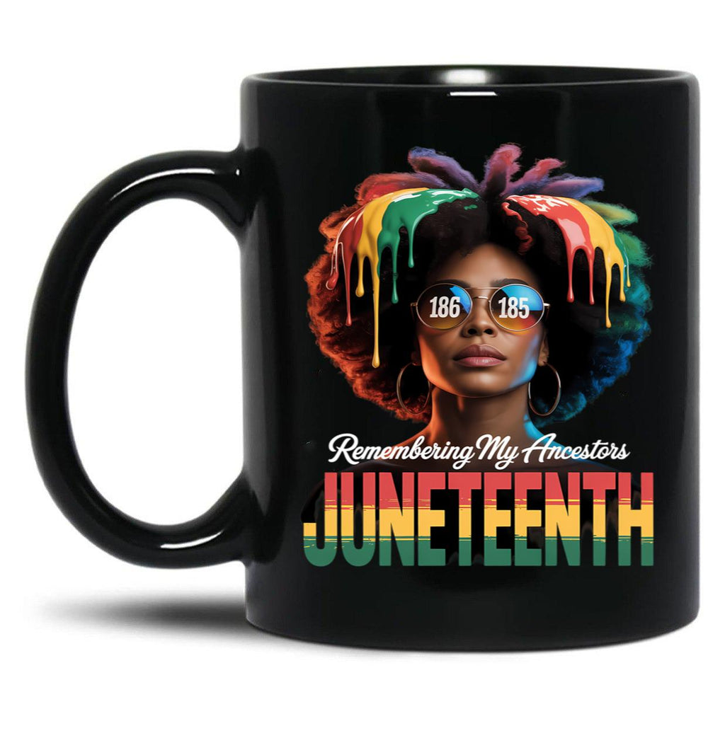 Juneteenth Remembering My Ancestor Freedom African Women Black Coffee Mug
