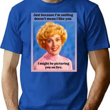 Just Because I'M Smiling Does'T Mean I Like You (1) T-Shirt for Men & Women, T-Shirts Graphic Tee - Blue
