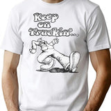 Keep On Truckin' T-Shirt for Men & Women, T-Shirts Graphic Tee - White