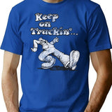 Keep On Truckin' T-Shirt for Men & Women, T-Shirts Graphic Tee - Blue