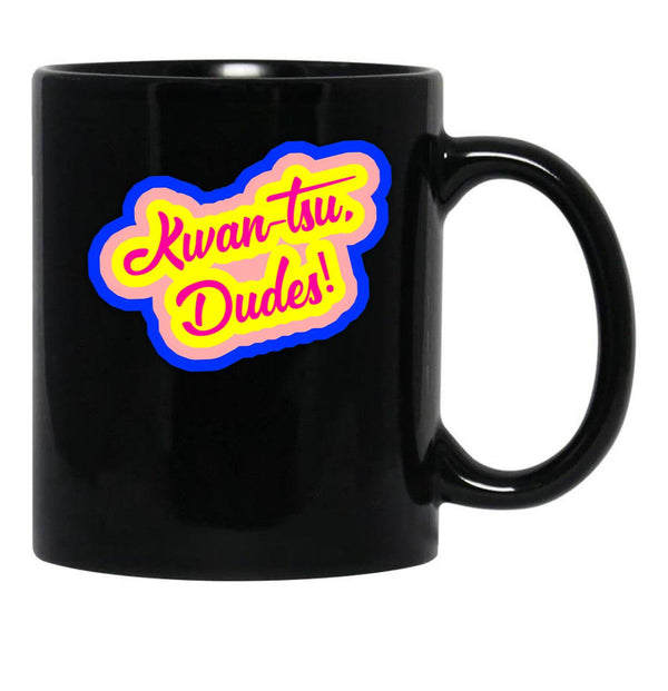 Kwan-Tsu Dudes Surf Ninjas Movie Quote Choose Your Own Background Black Coffee Mug, Gift Coffee Mug - Black