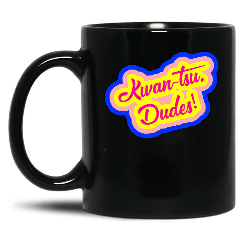 Kwan-Tsu Dudes Surf Ninjas Movie Quote Choose Your Own Background Black Coffee Mug, Gift Coffee Mug