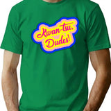 Kwan-Tsu Dudes Surf Ninjas Movie Quote Choose Your Own Background Premium Heavyweight Cotton T-Shirt - Green