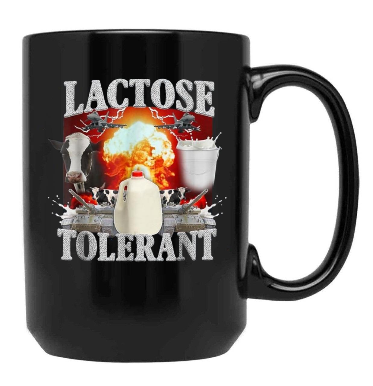 Lactose Tolerant Funny Black Coffee Mug, Gift Coffee Mug