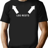 Leg Rests T-Shirt for Men & Women, T-Shirts Graphic Tee - Black