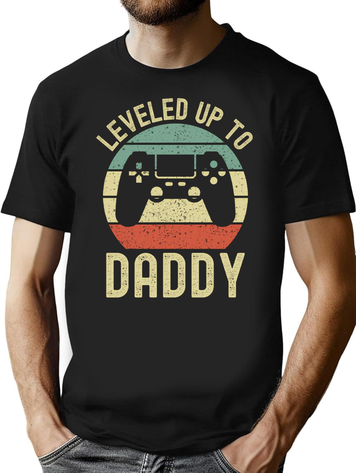 Leveled Up To Daddy T-Shirt for Men & Women, T-Shirts Graphic Tee - Black