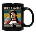 Lifes A Garden Dig It Vintage Black Coffee Mug - Black
