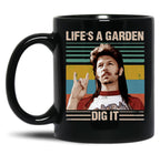 Lifes A Garden Dig It Vintage Black Coffee Mug