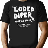 Loded Diper World Tour - Vintage T-Shirt for Men & Women, T-Shirts Graphic Tee - Black