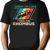 Math Gifts Sorry I'M Late I Took The Rhombus Math Nerd Funny Gifts T-Shirt for Men & Women, T-Shirts Graphic Tee - Black