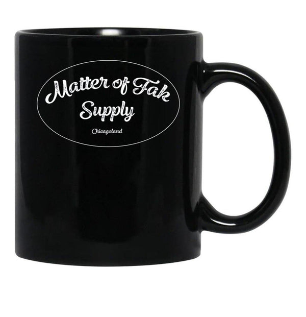 Matter of Fak Supply Chicagoland Black Coffee Mug, Gift Coffee Mug - Black
