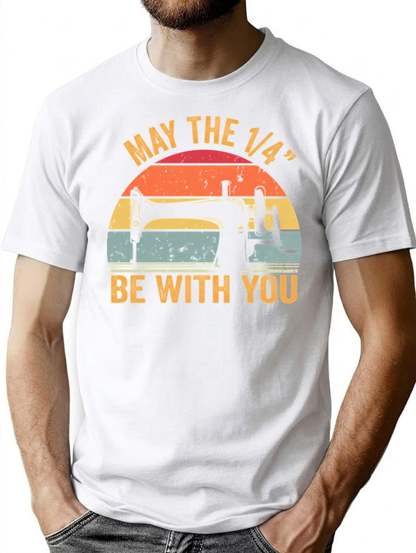 May The 14 Be With You Sewing Machine Quilting Vintage Funny Womens T-Shirt T-Shirt for Men & Women, T-Shirts Graphic Tee - White