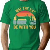 May The 14 Be With You Sewing Machine Quilting Vintage Funny Womens T-Shirt T-Shirt for Men & Women, T-Shirts Graphic Tee - Green