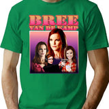 Men Women Bree Van De Kamp Homage Funny Men Fan T-Shirt for Men & Women, T-Shirts Graphic Tee - Green
