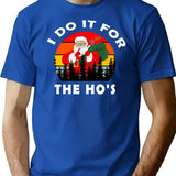 Mens I Do It For The Hos Funny Christmas Vintage T-Shirt for Men & Women, T-Shirts Graphic Tee - Blue