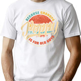 Mens Poppy Because Grandpa Is For Old Guys Funny Vintage Retro Gift T-Shirt for Men & Women, T-Shirts Graphic Tee - White