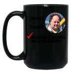 Mentally Dating Billy Gerhardt Black Coffee Mug, Gift Coffee Mug
